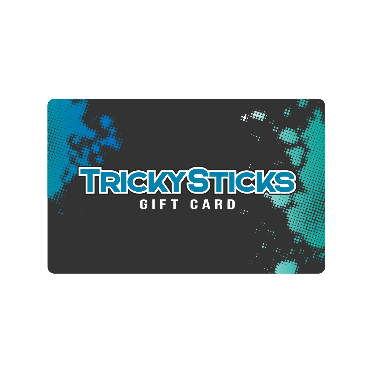 Tricky Sticks Gift Card